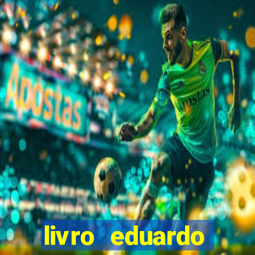 livro eduardo fortuna mercado financeiro